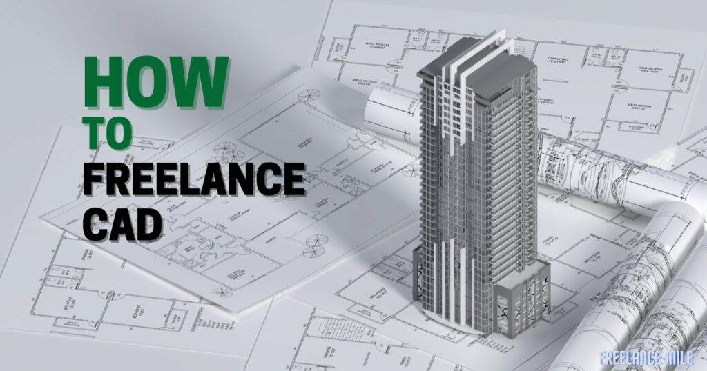 How to Freelance CAD - Featured Image