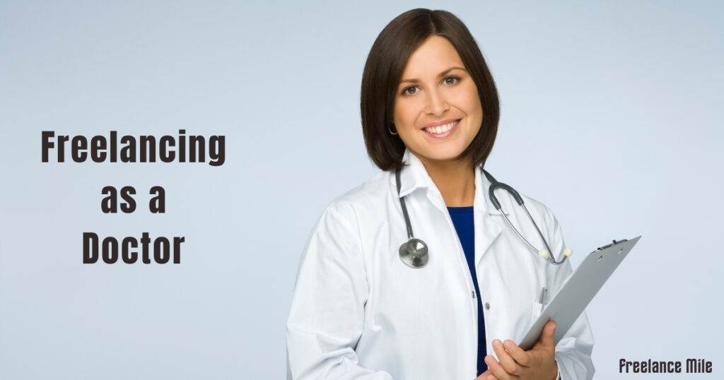 freelancing as a doctor