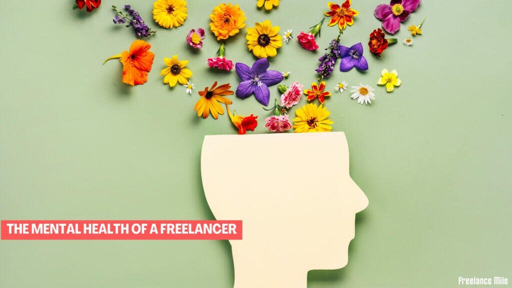 the mental health of a freelancer