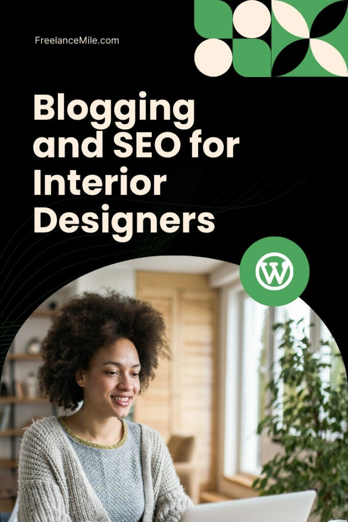 Blogging and SEO for Interior Designers