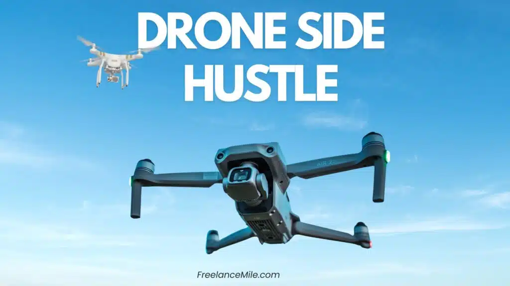 drone side hustle
