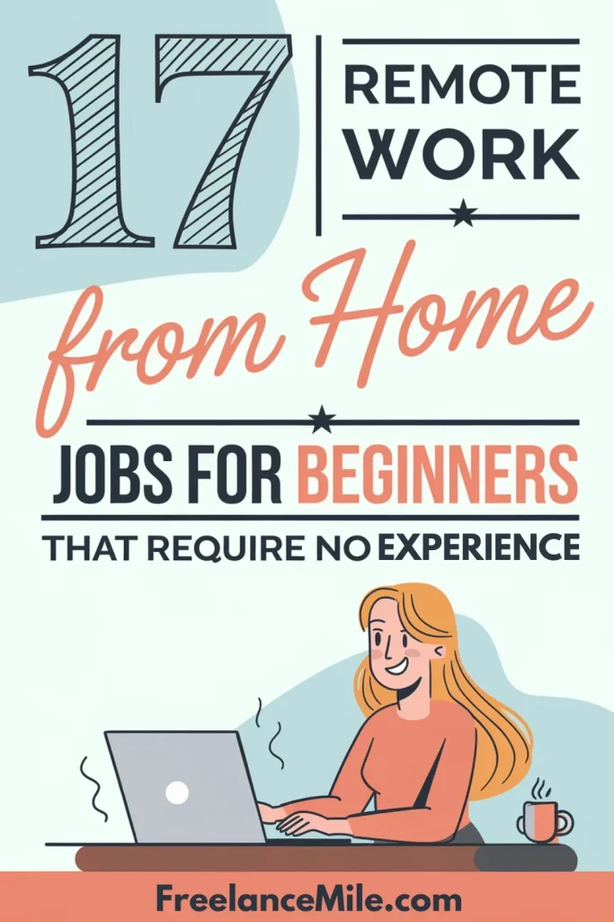 17 Work From Home Jobs for Beginners #2 17 Work From Home Jobs for Beginners #2